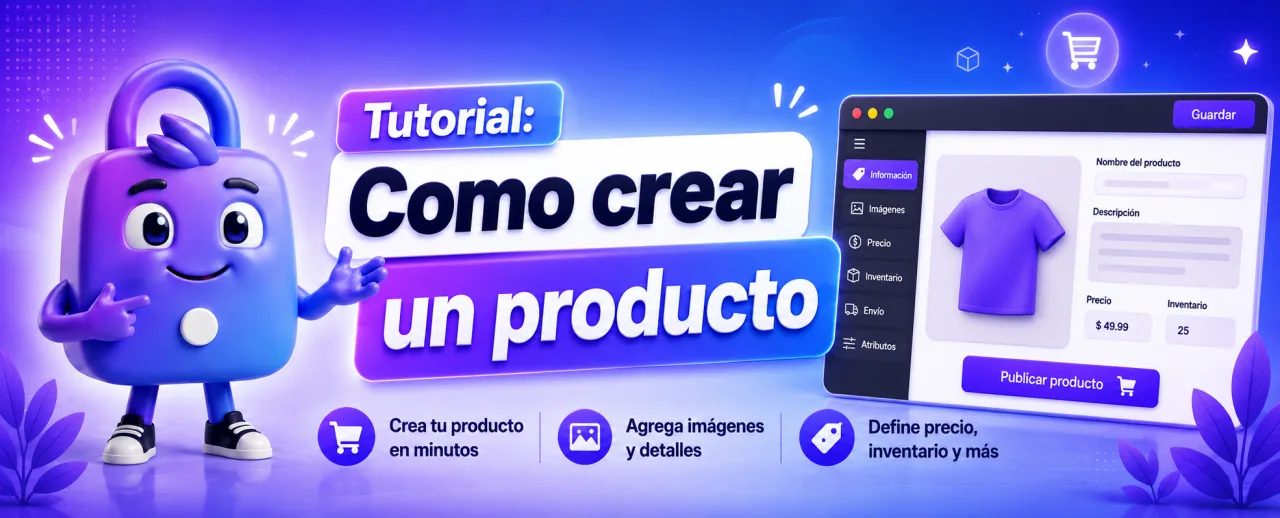 Tutorial: Como crear un producto