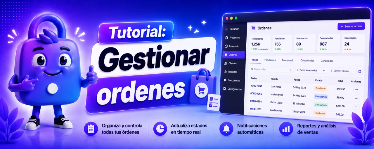 Tutorial: Como gestionar ordenes